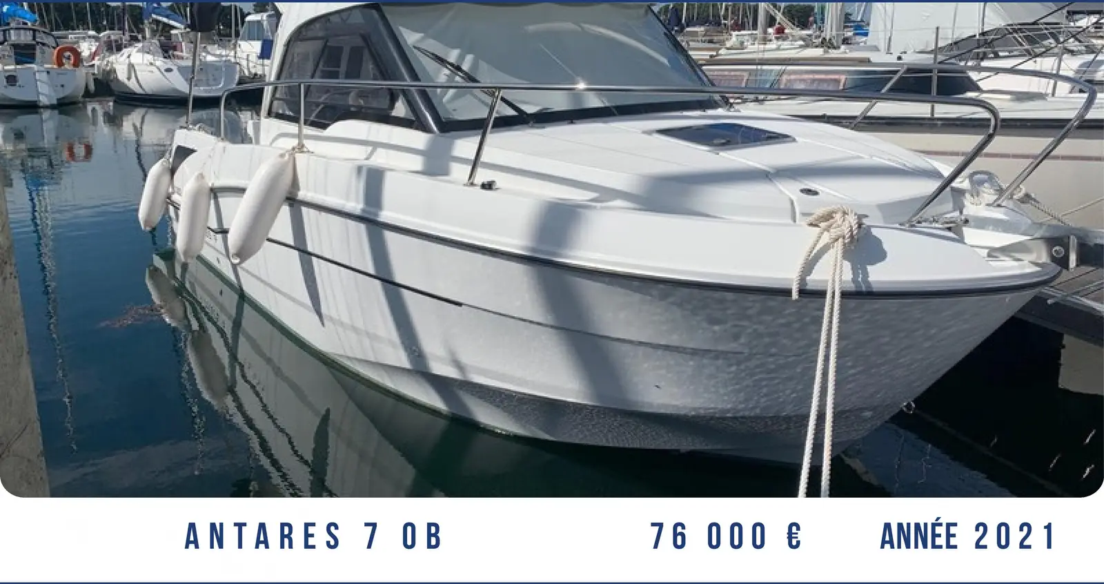 ANTARES 7 OB – Yacht 7.48 m – Image n°1