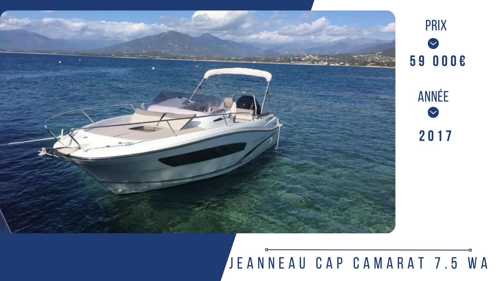 JEANNEAU CAP CAMARAT 7.5 WA – Yacht 7.37 m – Image n°1