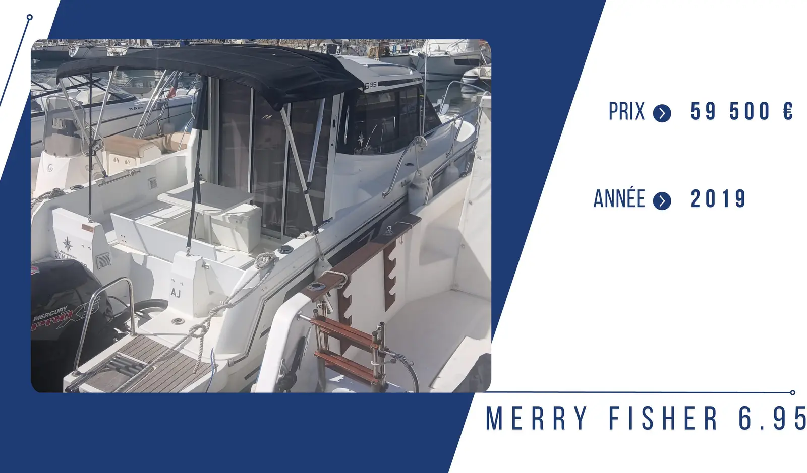 JEANNEAU MERRY FISHER 695 – Yacht 6.95 m – Image n°1