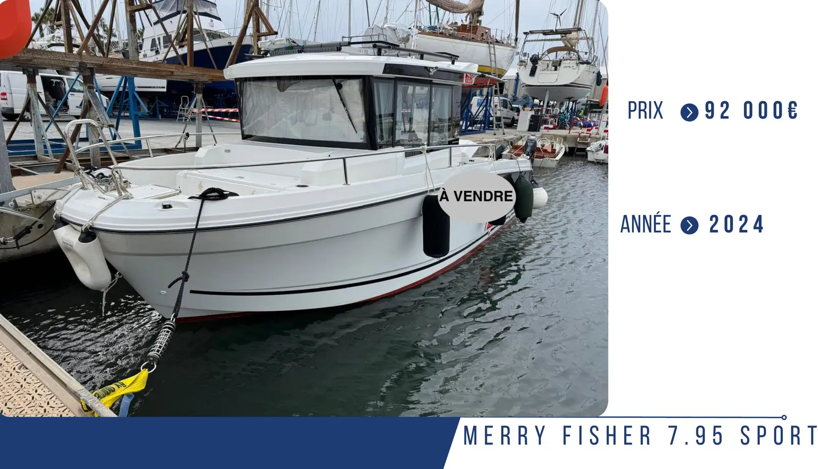 JEANNEAU MERRY FISHER 7.95 SPORT – Yacht 7.95 m – Image n°1