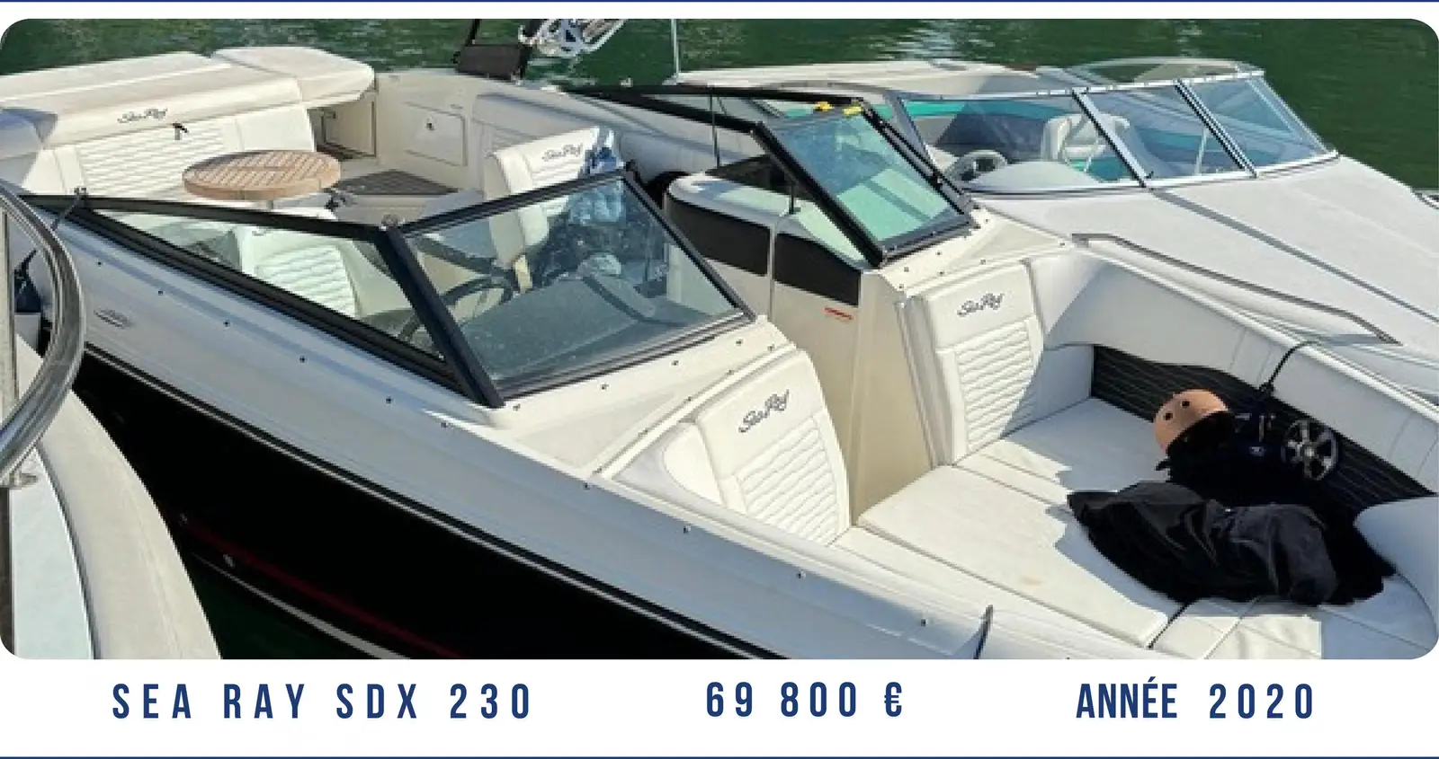 SEA RAY SDX 230 – Yacht 7.12 m – Image n°1