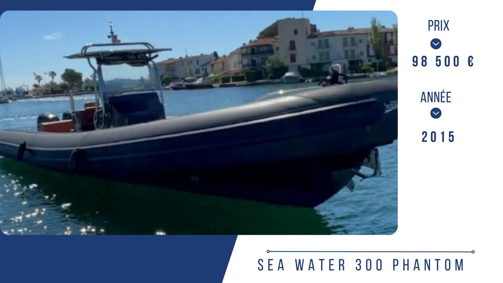 SEA WATER 300 PHANTOM – Yacht 9.99 m – Image n°1